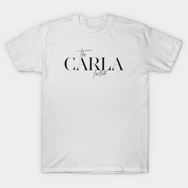 The Carla Factor T-Shirt by TheXFactor